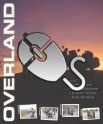 OVERLAND magazine Issue 1 (Digital)