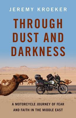 Through Dust and Darkness