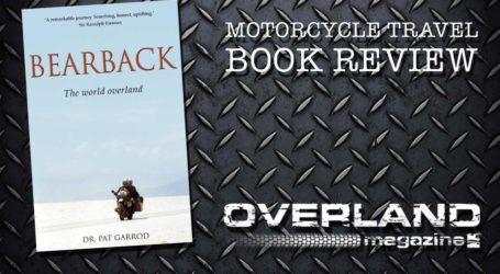 ‘Bearback. The world overland’ by Dr Pat Garrod
